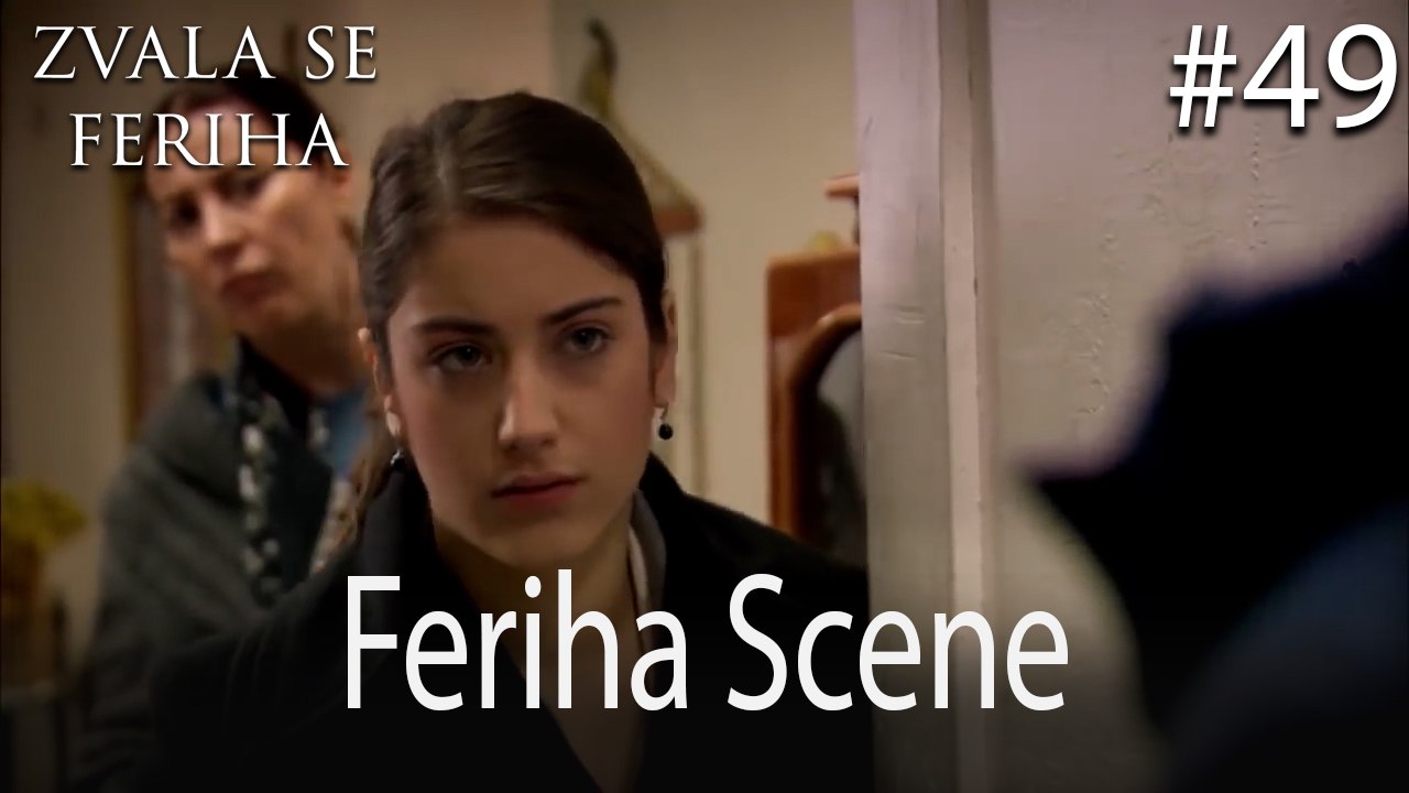 Feriha Scene #49
