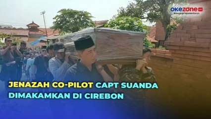 Jenazah Capt Suanda Co-Pilot Pesawat Jatuh di BSD, Diserahkan Ke Keluarganya di Cirebon