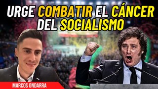 Marcos Ondarra acribilla a la izquierda que demoniza a Milei: “El socialismo es un cáncer”
