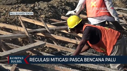 Regulasi Mitigasi Pasca Bencana Palu