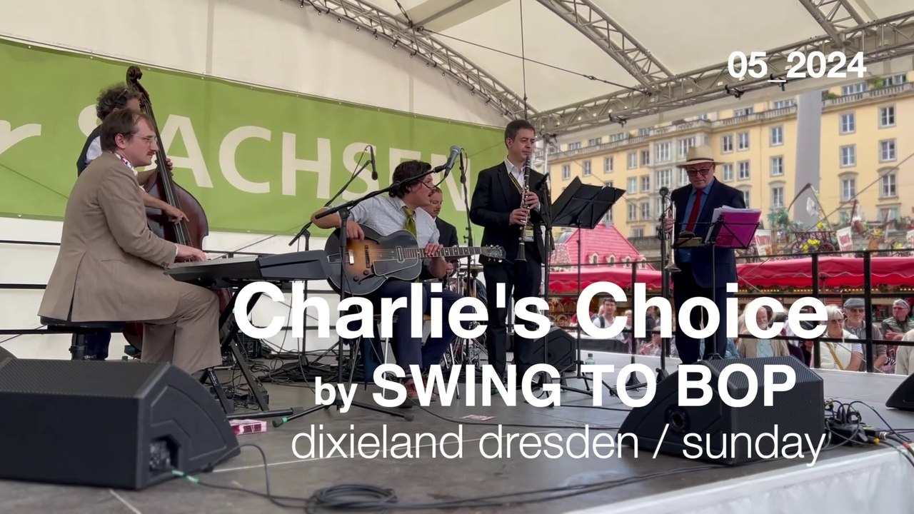 Swing to Bop 2024 ❤ Charlie's Choice Lindy & Bal Swing Jam ★ HD @ Dresden Dixieland . Altmarkt Bühne