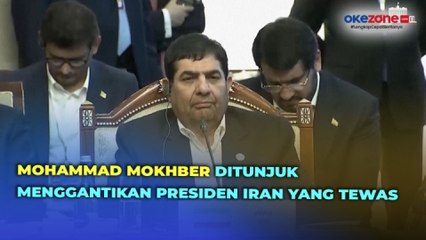 Wapres Mokhber Ditunjuk Pemimpin Tertinggi Iran Menjadi Pejabat Presiden Iran