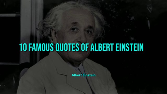 10 Albert Einstein Quotes That Can Change Your Life | Incredible Wisdom! | Famous quotes of Albert Einstein | English Quotes