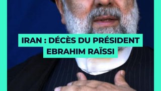  Mort du président de Iranien 