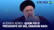 Quem era Ebrahim Raisi, líder do Irã morto em queda de helicóptero