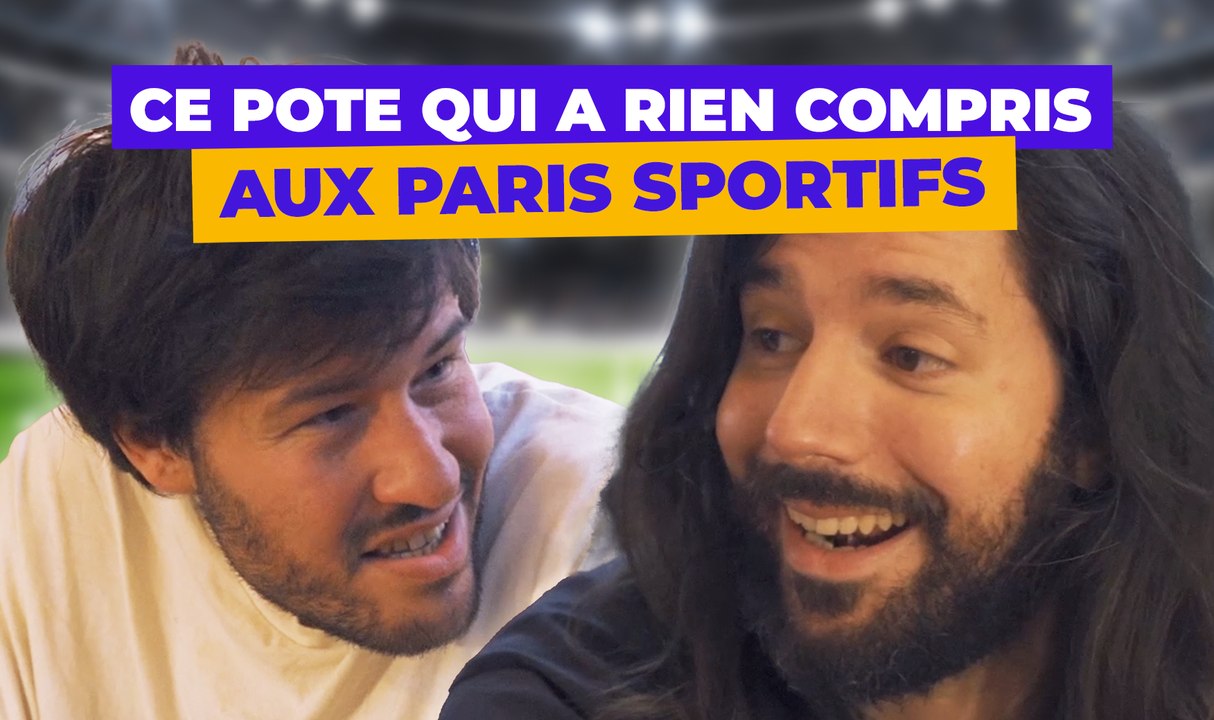 Ce pote qui a rien compris aux paris sportifs