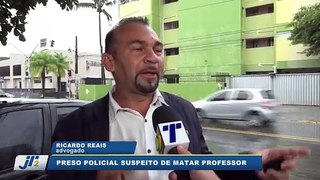 Preso policial suspeito de matar professor