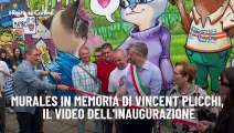 Murales in memoria di Vincent Plicchi, il video dell'inaugurazione