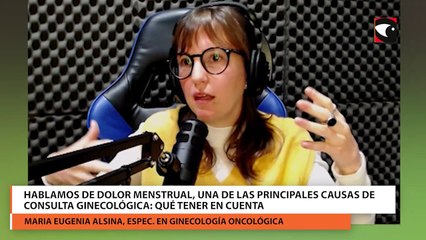 Hablamos de dolor menstrual, una de las principales causas de consulta ginecológica: qué tener en cuenta