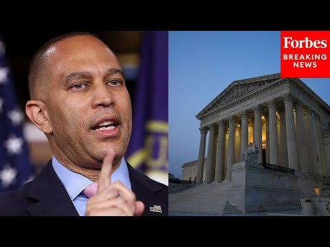 Hakeem Jeffries Reveals Dems Will 'Not Shy Away From Oversight' Of SCOTUS If They Retake The House