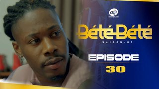 BÉTÉ BÉTÉ - Saison 1 - Episode 30 - Décrytage  