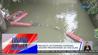 Flood control projects at pumping stations, inayos ng MMDA bilang paghahanda sa tag-ulan | Unang Balita