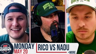 Rico Has a Chance to Get Rid of Nadu For Good - Barstool Rundown - May 20th, 2024