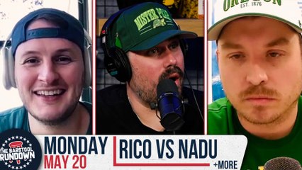 Rico Has a Chance to Get Rid of Nadu For Good - Barstool Rundown - May 20th, 2024