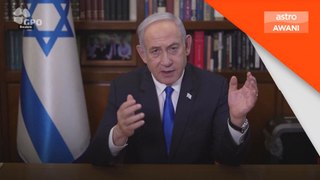 Waran tangkap tidak masuk akal - Netanyahu
