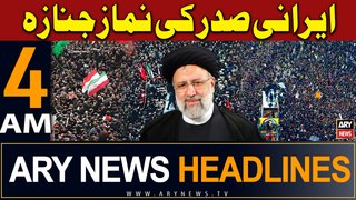 ARY News 4 AM Headlines 21st May 2024 | Iranian President Raisi's funeral to be held on Today
