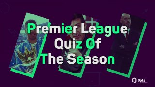 Premier League Quiz of the Season