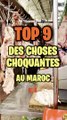 TOP 9 DES CHOSES CHOQUANTES AU MAROC