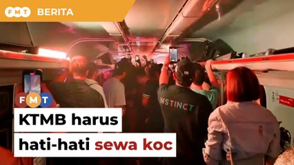 KTMB dinasihat hati-hati hoskan acara