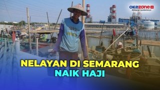 12 Tahun Nabung Hasil Jual Ikan, Nelayan di Semarang Naik Haji