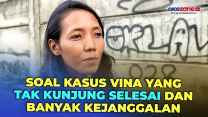 Respons Kakak Vina soal Kejanggalan Kasus Adiknya: Maling Ngaku, Penjara Penuh!