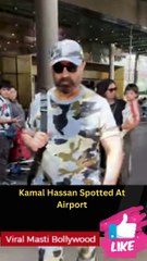 Kamal Hassan Spotted At Mumbai Airport