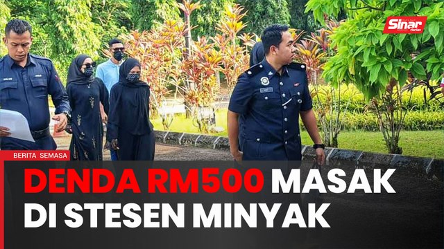 Empat mengaku salah masak di stesen minyak, didenda RM500 seorang