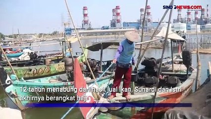 Kisah Nelayan Semarang, 12 Tahun Menabung Hasil Jual Ikan Akhirnya Naik Haji