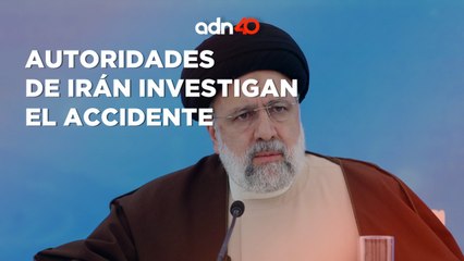¿Falla mecánica o error del piloto? Autoridades investigan helicopterazo del presidente iraní