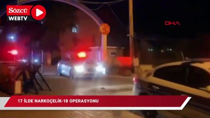 17 ilde operasyonu: 272 zehir taciri yakalandı