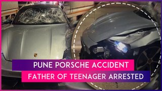 Pune Porsche Accident: Father Of Teenager Who Killed Two People Arrested By Police