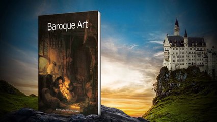 Baroque Art: A fusion of Passion, Movement, and Opulence