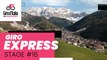 Giro d'Italia 2024 | Giro Express: Livigno and Ortisei