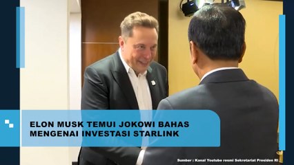 Elon Musk Temui Jokowi Bahas Soal Investasi Starlink
