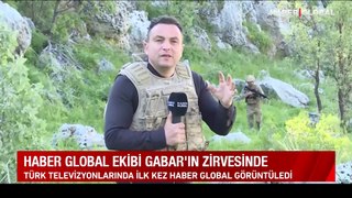 Türk televizyonlarında bir ilk! Haber Global ekibi Gabar Dağı'nın zirvesinde