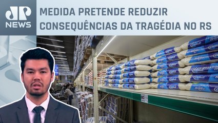 Governo zera tarifa de importação de arroz até dezembro de 2024; Nelson Kobayashi comenta