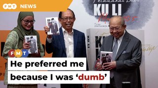 Dr M preferred me to Ku Li as I was a ‘dumb’ politician, says Musa