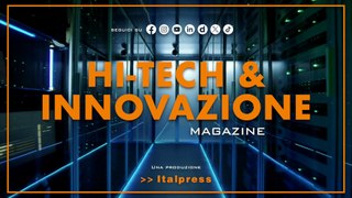 Hi-Tech & Innovazione Magazine - 21/5/2024