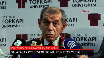 Dursun Özbek: Galatasaray’ı sevenleri hafta sonu mahcup etmeyeceği