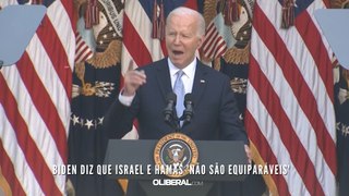 Biden diz que Israel e Hamas 'não são equiparáveis'
