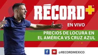EN VIVO | PRECIOS DE LOCURA para la FINAL AMÉRICA vs CRUZ AZUL
