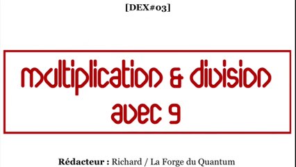 DEX#03 - Multiplication & Division avec 9...