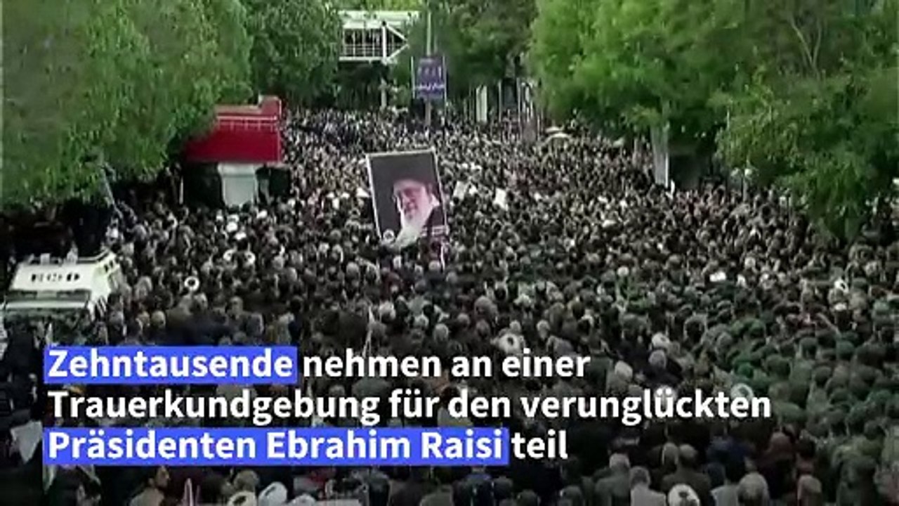 Iran: zehntausende bei trauerkundgebung für raisi