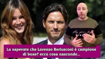 Lo sapevate che Lorenzo Berlusconi è campione di boxe ecco cosa nasconde...