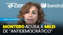 La ministra Montero acusa a Milei de 