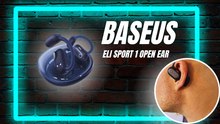 BASEUS ELI SPORT 1 OPEN EAR : Pour le sport en musique et sécurité !