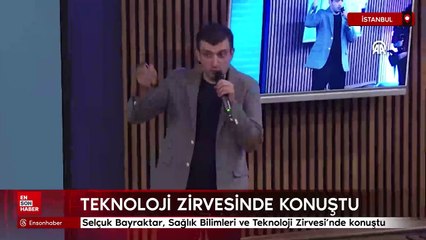 Selçuk Bayraktar, Sağlık Bilimleri ve Teknoloji Zirvesi’nde konuştu