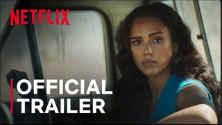 Trigger Warning | Official Trailer - Jessica Alba | Netflix