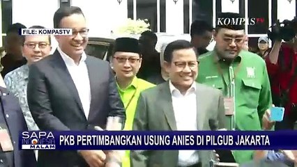 PKB Pertimbangkan Usung Anies Baswedan di Pilgub Jakarta 2024