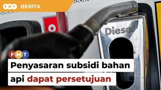 Penyasaran subsidi bahan api dapat persetujuan Jemaah Menteri